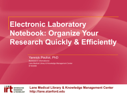 Electronic Laboratory Notebook: Organize Your Research