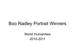 Boo Radley Portrait Winners