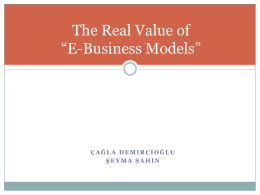 The Real Value of “e-business models”
