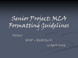 Senior Project: MLA Formatting Guidelines