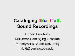 Cataloging Unusual Sound Recordings