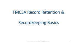 FMCSA Record Retention Recordkeeping Requirements