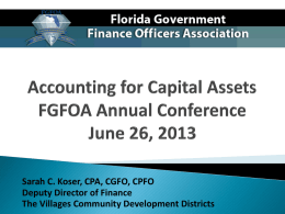 Accounting for Capital Assets FGFOA Annual Conference June