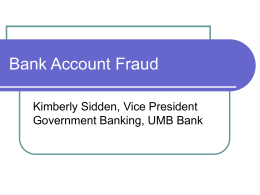 Bank Account Fraud - Topeka Chapter, Association of