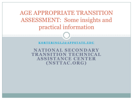 Age Appropriate Transition Assessment: Some insights and