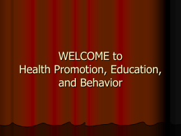 Health Promotion, Education, and Behavior