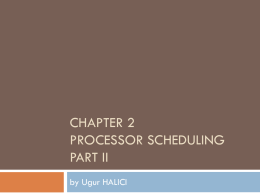 Chapter 2 Processor Scheduling