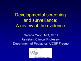 Developmental Screening and Surveillance: What Works and