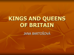 KINGS AND QUEENS OF BRITAIN