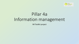 Pillar 4a Information management