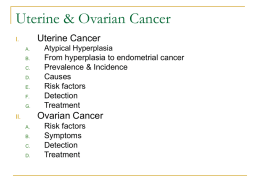 Endometrial Cancer – Uterine Cancer