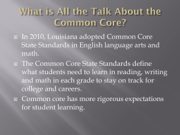 What is All the Talk About the Common Core?