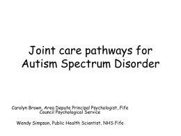 Joint care pathways for Autism Spectrum Disorder