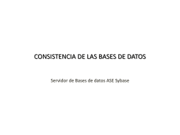 CONSISTENCIA DE LAS BASES DE DATOS