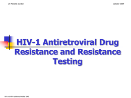 HIV-1 Antiretroviral Drug Resistance and Resistance Testing