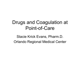 Drugs and Coagulation at Point of Care