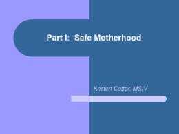 Safe Motherhood - University of Pittsburgh