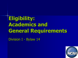 Eligibility: Academics and General Requirements