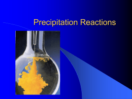 Precipitation Reactions - Lompoc Unified School District