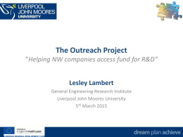 The Outreach Project “Helping NW companies access fund for