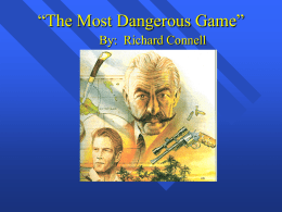 The Most Dangerous Game” - The Real Northwest Halifax