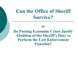 Can the “Office” of Sheriff Survive?