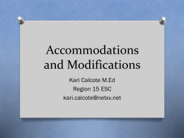 The Ins and Outs of Accommodations and modifications.