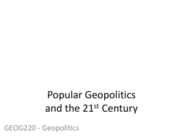 Popular Geopolitics and the 21st Century