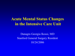 Acute Mental Status Changes in the Intensive Care Unit