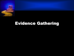 Evidence Gathering - Weber State University