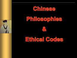 CHinese Philosophies & Ethical Codes