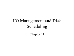 I/O Management and Disk Scheduling