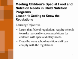 Meeting Children’s Special Food and Nutrition Needs in