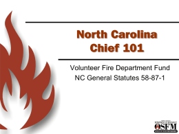 North Carolina Chief 101 Volunteer Fire Department Fund