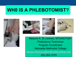 Who is a Phlebotomist?