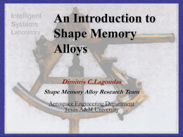 An Introduction to Shape Memory Alloys