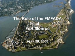 BRIEFING POINTS - Fort Monroe Authority
