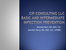 CIP Consulting LLC Basic and Intermediate Infection Prevention