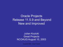 Oracle Projects Release 11.5.8 Expected Features