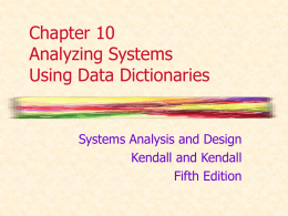 Chapter 10 Analyzing Systems Using Data Dictionaries
