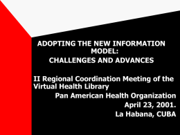 POSSIBILIIES FOR THE VIRTUAL HEALTH LIBRARY