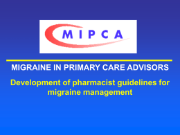 Pharmacy 332KB PPT - Migraine in Primary Care Advisors