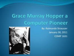 Grace Murray Hopper a Computer Pioneer