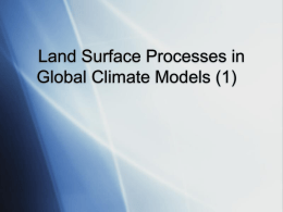 The NCAR Community Land Model (CLM3) Introduction