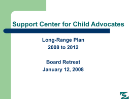 Support Center for Child Advocates Caseload History