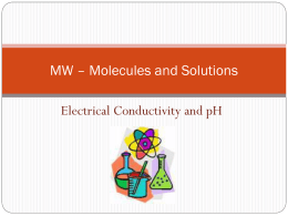 MW – Molecules and Solutions