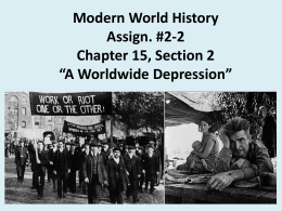 Modern World History Assign. #2-2 Chapter 15, Section 2 “A