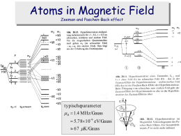 Atoms in Magnetic Field - Physikalisches Institut