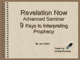 Keys to Prophetic Interpretation
