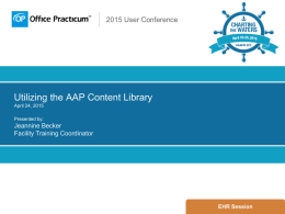 Utilizing the AAP Content Library April 24, 2015 Presented